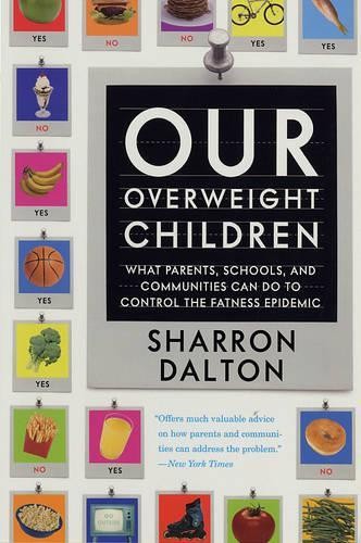 Sharron Dalton Our Overweight Children (Paperback)Another great item from Rarewaves USA | Free delivery!