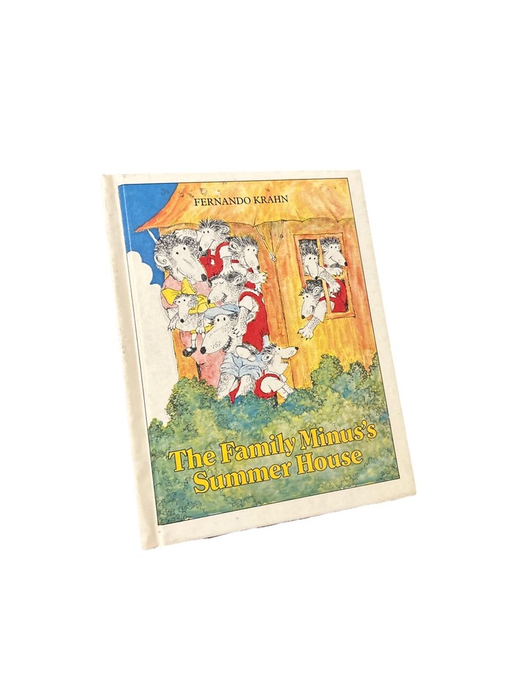 The Family Minus's Summer House Hardcover Book By Fernando Krahn 1980 Vintage