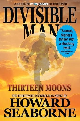 Howard Seaborne Divisible Man - Thirteen Moons (Paperback)Another great item from Rarewaves USA | Free delivery!