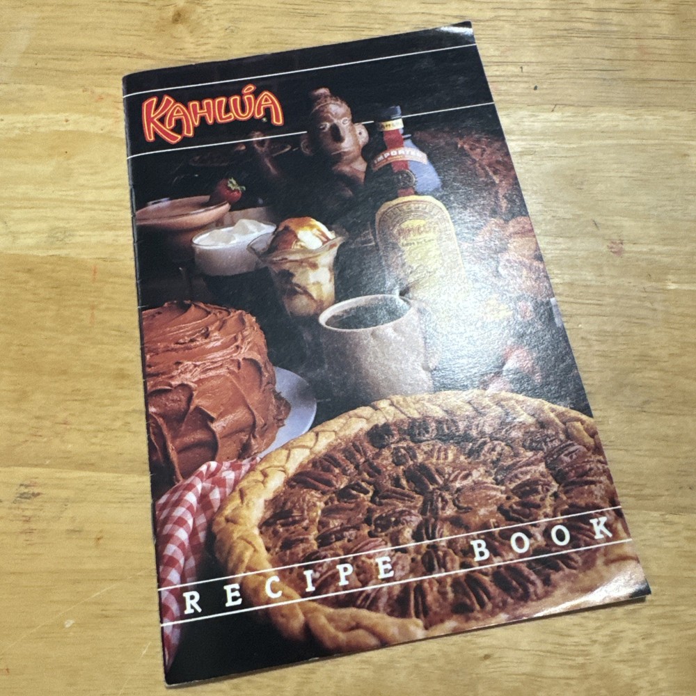 Vintage KAHLUA Imported Liqueur Food and Drink RECIPE BOOK 18 pages Cook Book