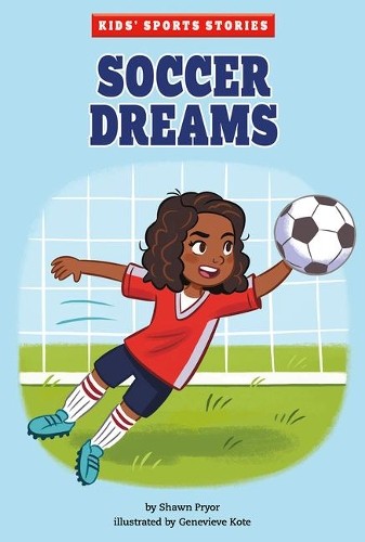 Shawn Pryor Soccer Dreams (Paperback) Kids' Sports StoriesAnother great item from Rarewaves USA | Free delivery!