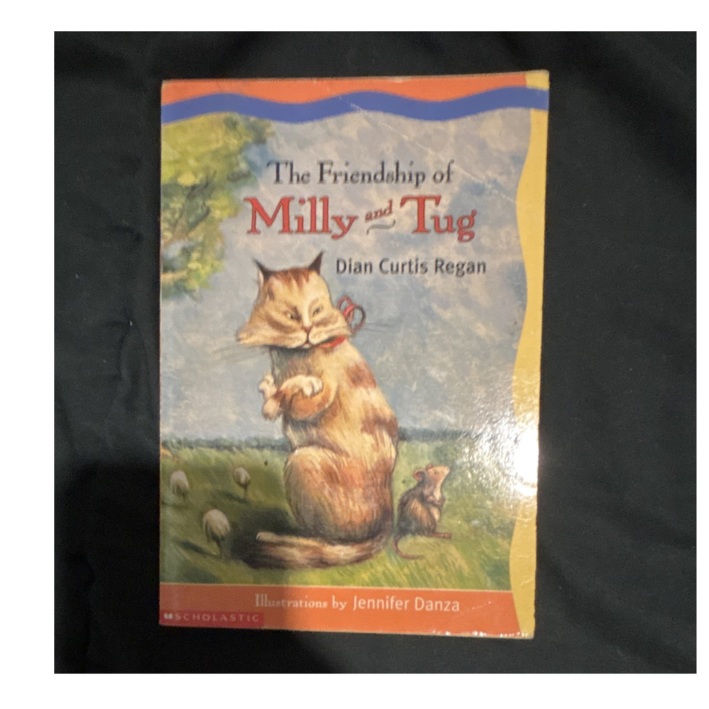 Dian Curtis Regan The Friendship of Milly and Tug Paperback Scholastic Illus
