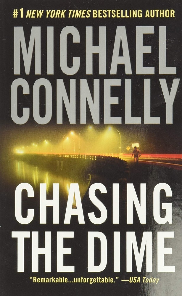 Chasing the Dime - mass market paperback Connelly, Michael