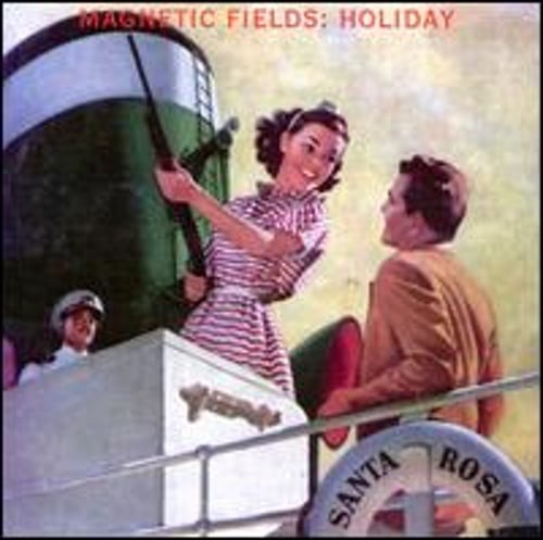 Holiday by Magnetic Fields: Used