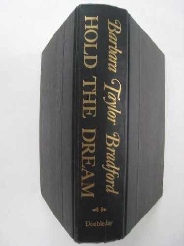 Hold the Dream: A Sequel - Hardcover, by Bradford Barbara Taylor - Acceptable n