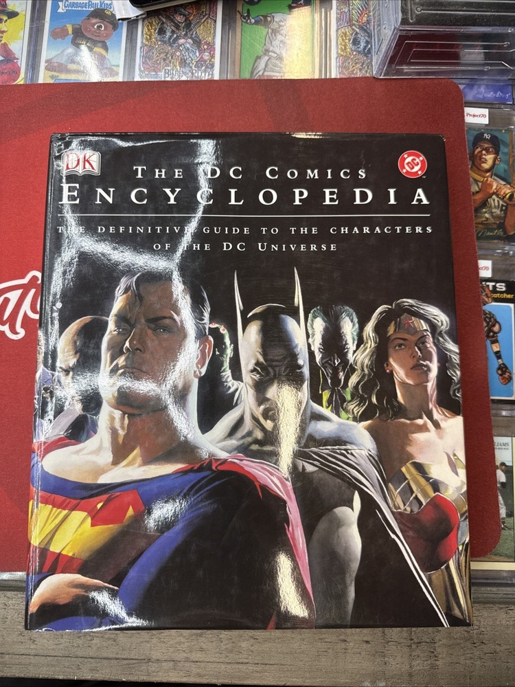 The DC Comics Encyclopedia: The Definitive Guide to the Characters