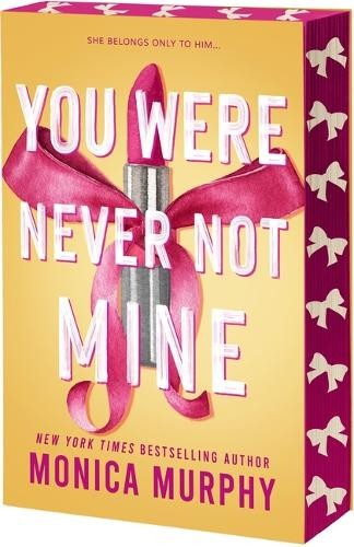 Monica Murphy You Were Never Not Mine (Paperback) Lancaster Preparatory SchoolAnother great item from Rarewaves USA | Free delivery!