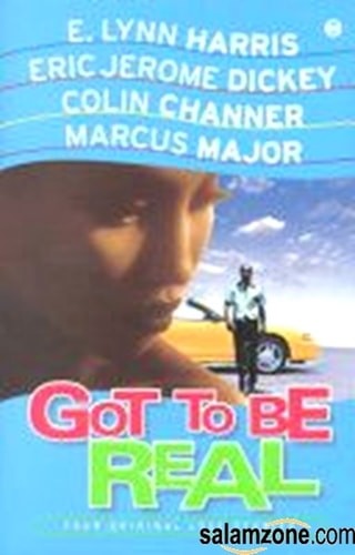 Got to be Real: Four Original Love Stories by Channer, Colin,Major, Marcus,Dicke