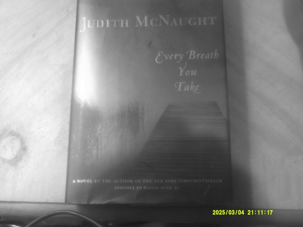 Every Breath You Take by Judith McNaught-NYT Bestselle-Someone to Watch Over Me