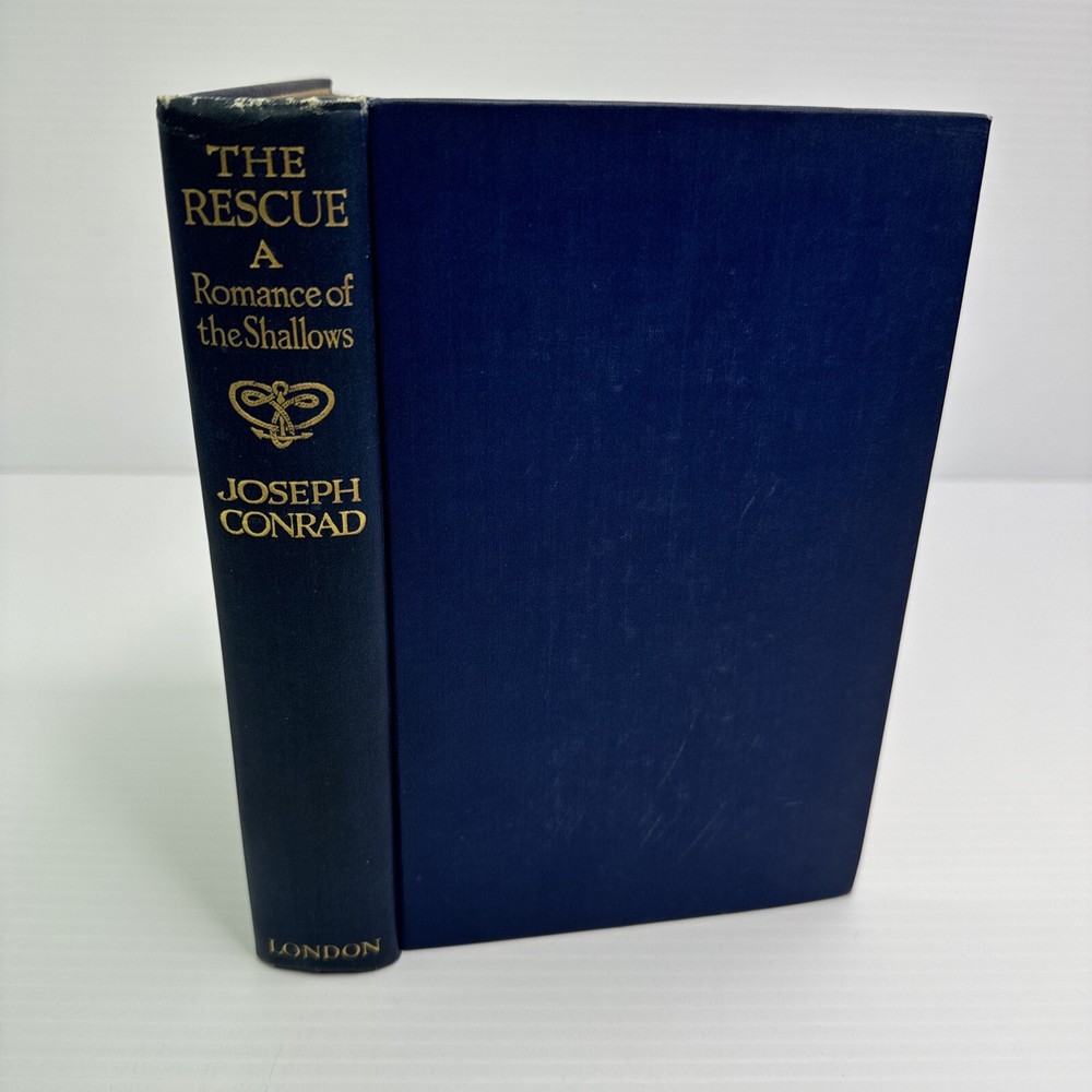 The Rescue A Romance of the Shallows Joseph Conrad 1925 John Grant Publishers