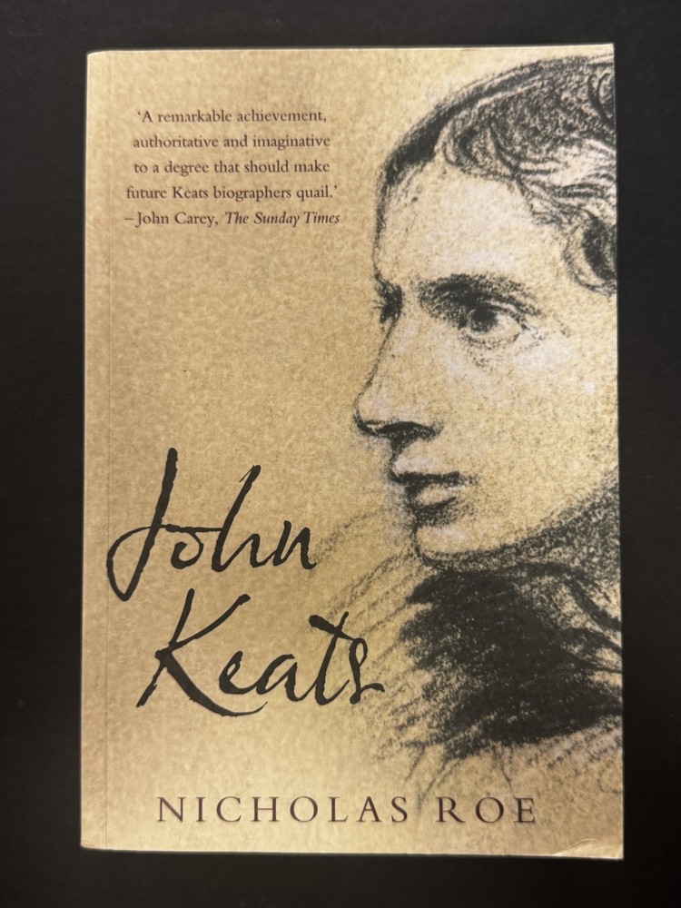 John Keats A New Life Nicholas Roe Biography Paperback Book