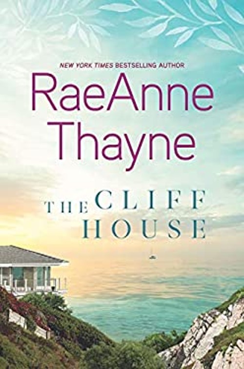 The Cliff House Raeanne ThayneFree US Delivery | ISBN:1335145273