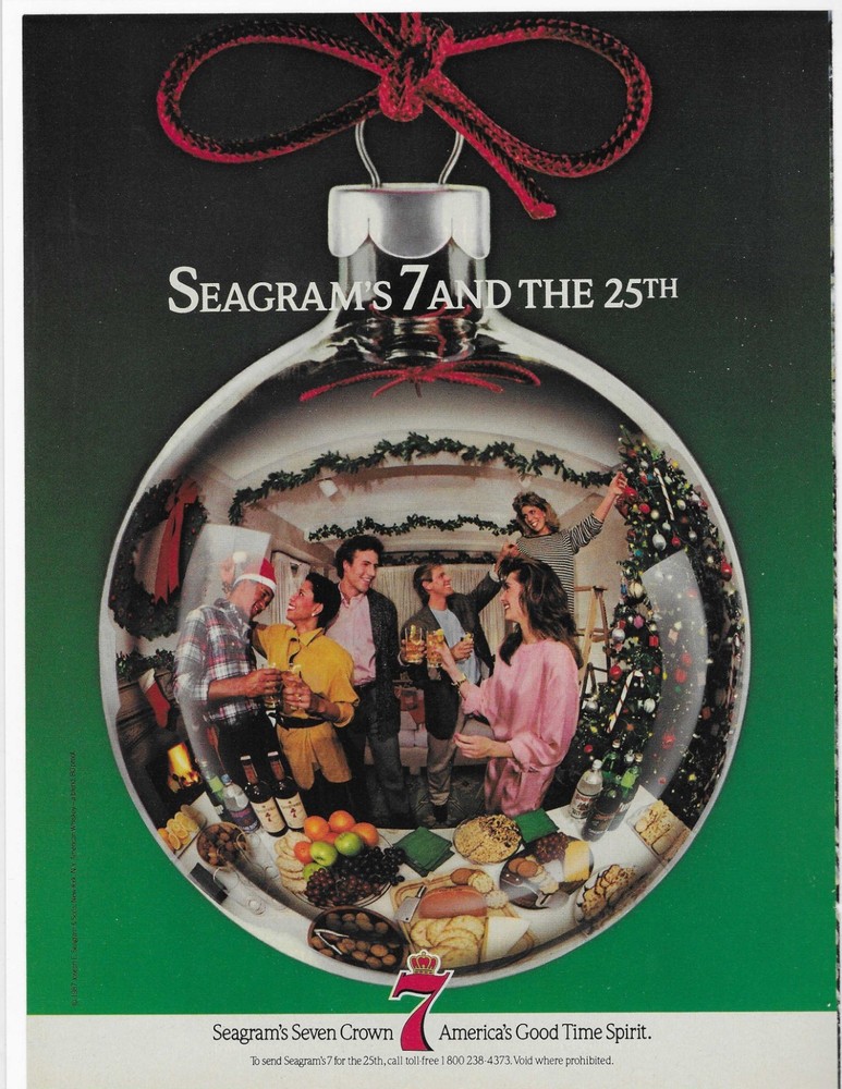 SEAGRAM'S 7 AND THE 25th ORIGINAL PRINT AD