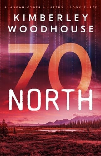 70 North by Kimberley Woodhouse: Used
