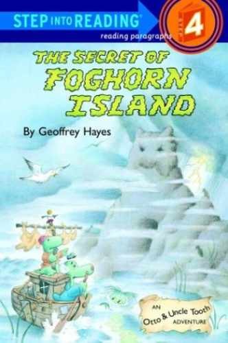The Secret of Foghorn Island (Step - Paperback, by Hayes Geoffrey - Very Good