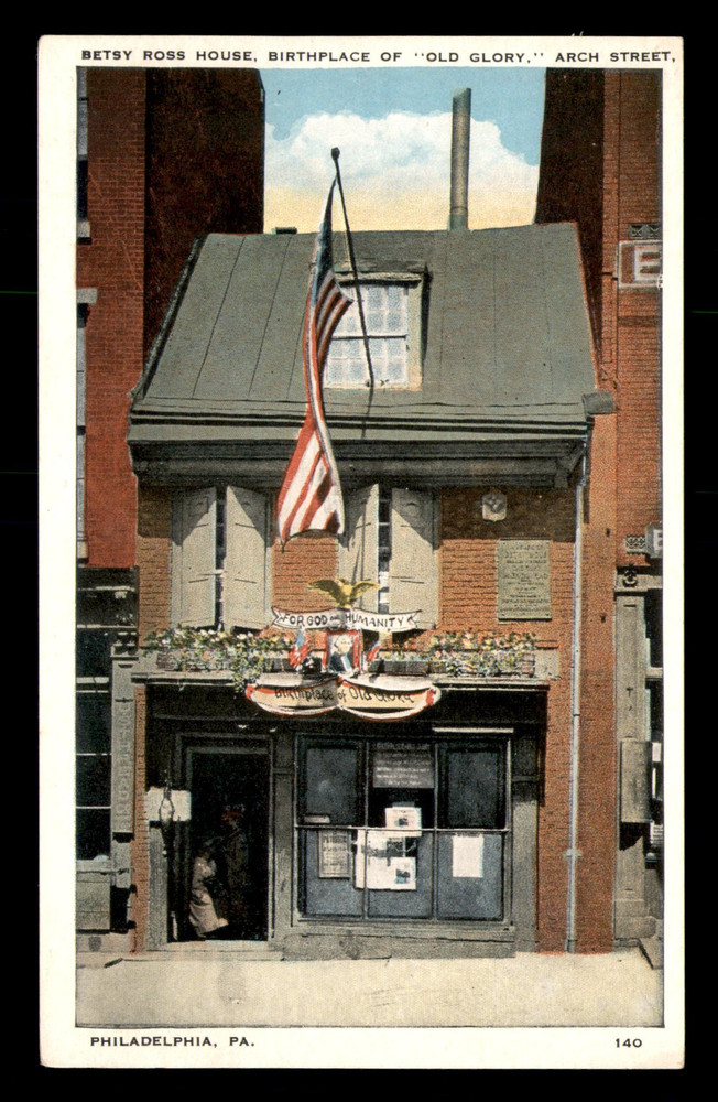 Betsy Ross House Birthplace Of Old Glory Arch Street Philadelphia PA Postcard