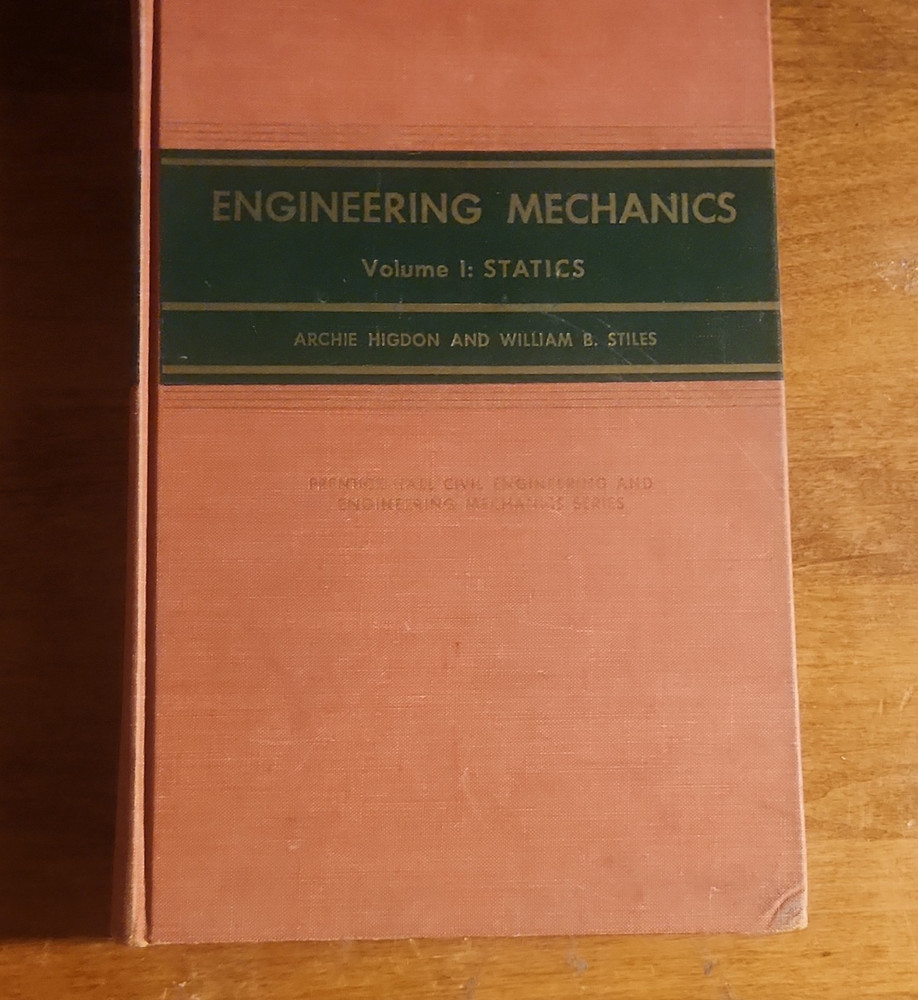 Prentice-Hall Engineering Mechanics Vol 1: Statics 2nd Ed Higdon Stiles HC