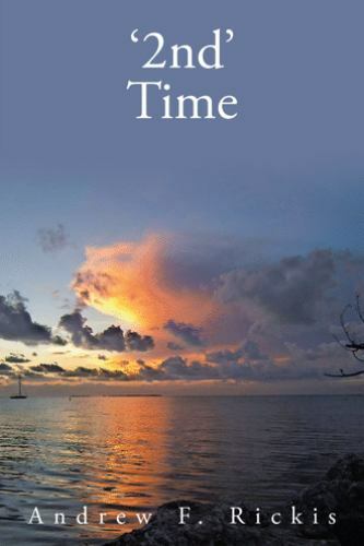 2nd' Time, Paperback by Rickis, Andrew F., Brand New, Free shipping in the US