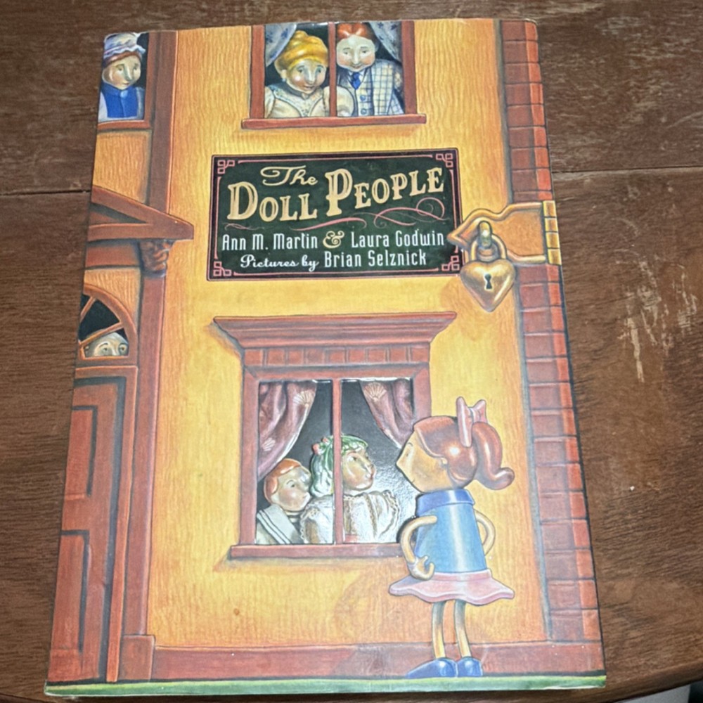 The Doll People by Ann M. Martin, Laura Godwin, Illustrated by Brian Selznick, …