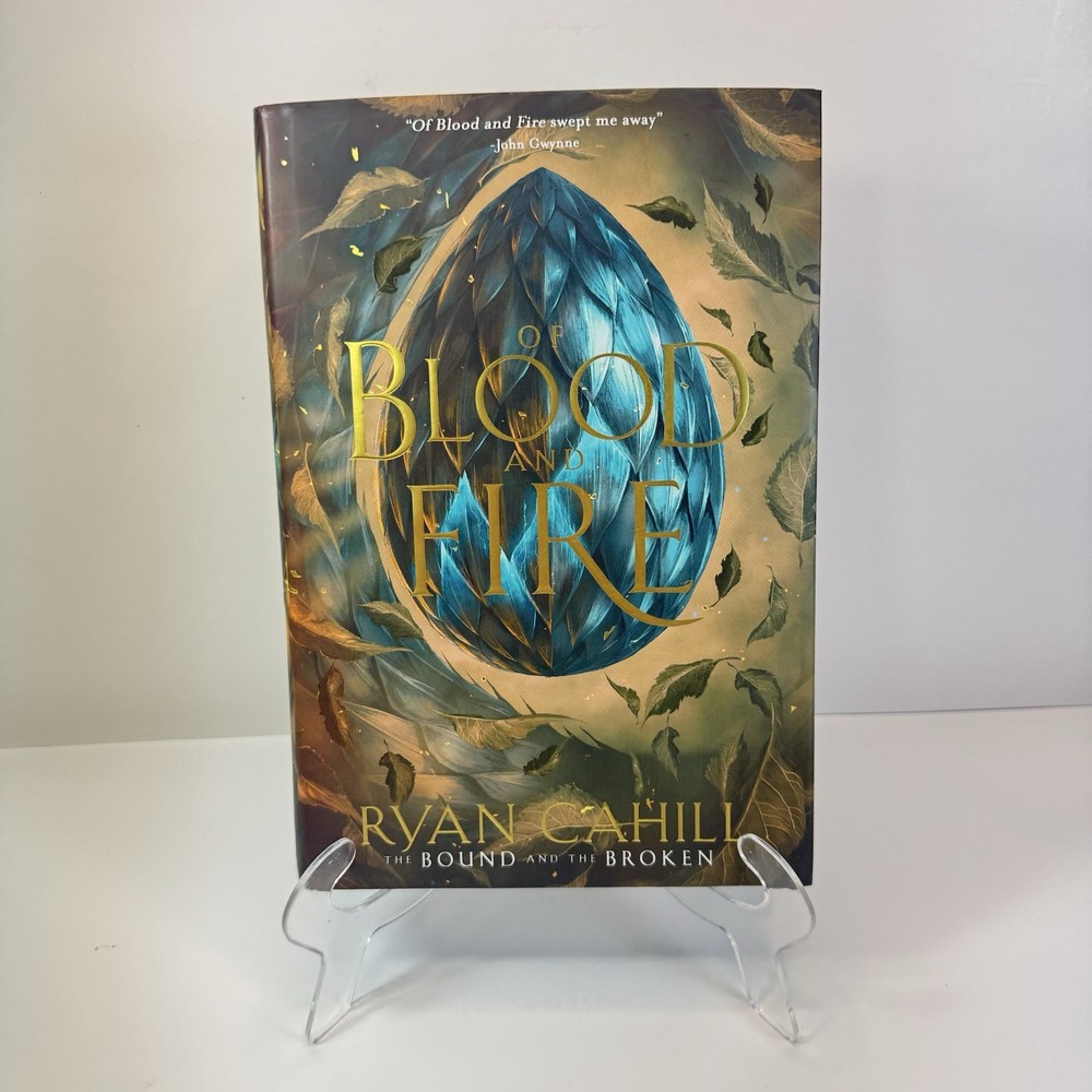 Of Blood and Fire Collector's Ed. Hardcover by Ryan Cahill Signed Illustrated