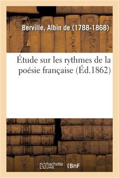 �tude Sur Les Rythmes de la Po�sie Fran�aise (Paperback or Softback)