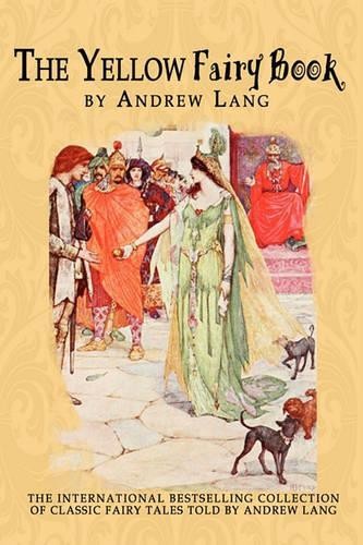 Andrew Lang The Yellow Fairy Book (Paperback)Another great item from Rarewaves USA | Free delivery!