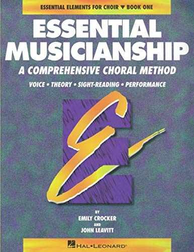 Essential Musicianship – A - Paperback, by Leavitt John; Crocker - Very Good
