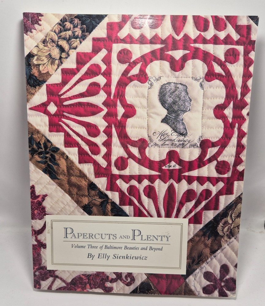 Papercuts & Plenty: Volume 3 of Baltimore Beauties & Beyond by Elly Sienkiewicz