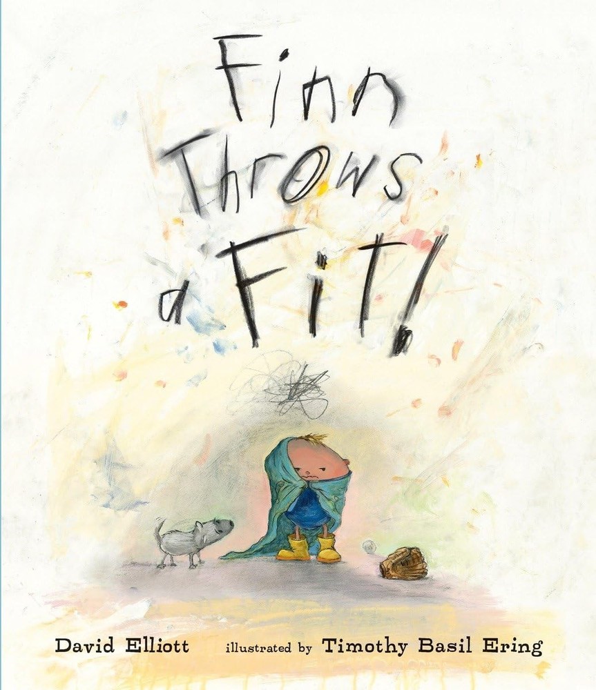 Finn Throws a Fit by Elliott