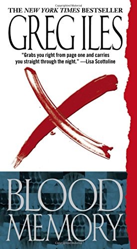 Blood Memory, Iles, Greg