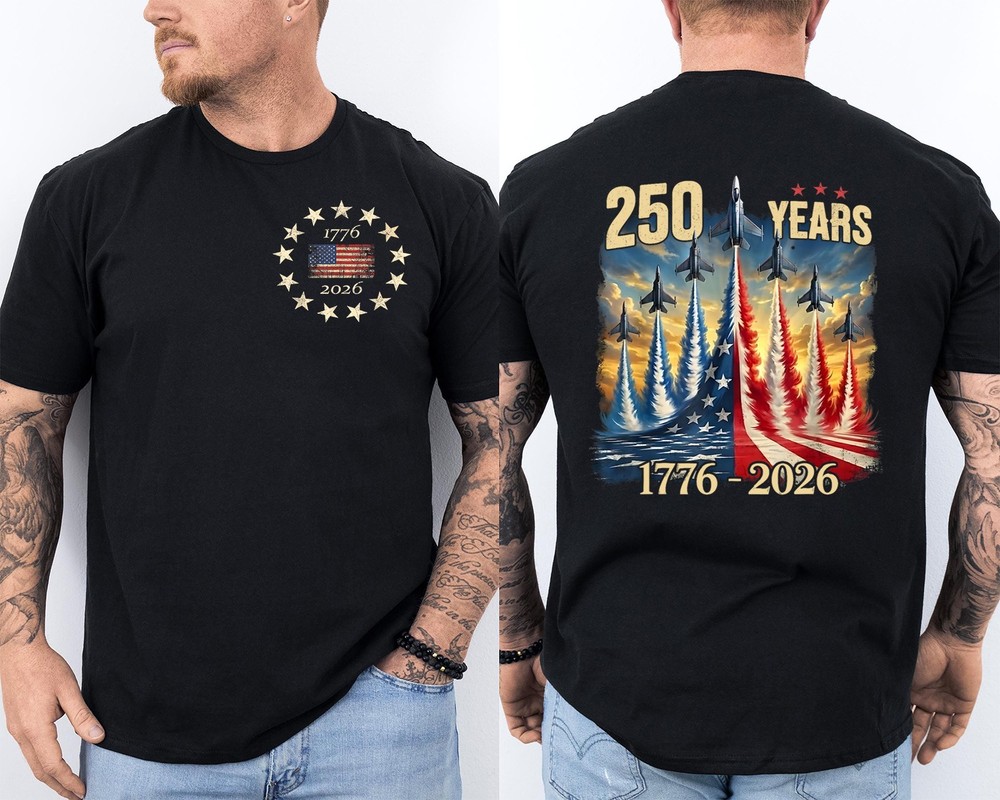 250 Years America Anniversary Fighter Jets 250th Birthday Front & Back T-Shirt