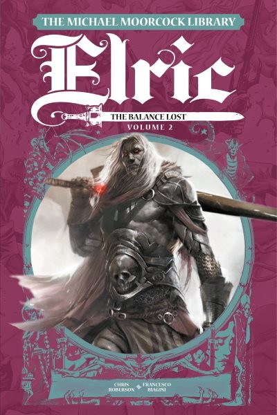 Michael Moorcock Library Elric 2 : The Balance Lost, Hardcover by Roberson, C...