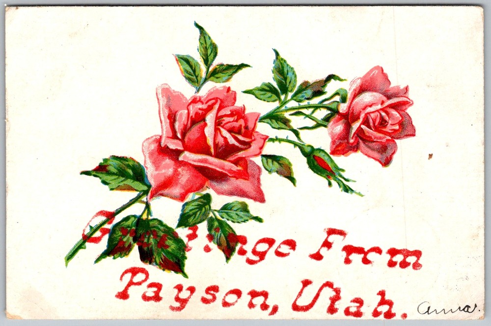 Antique Postcard Floral Rose Greetings Payson, Utah 1910s