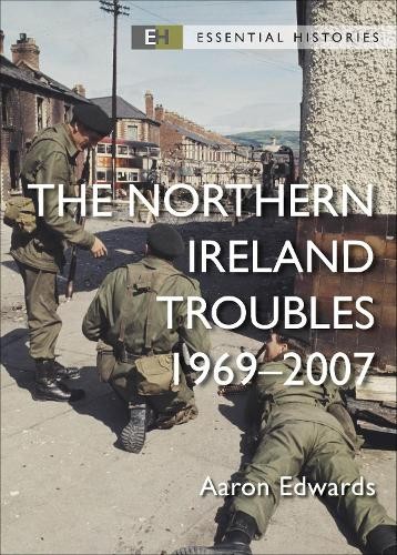 Aaron Edwards The Northern Ireland Troubles (Paperback) Essential HistoriesAnother great item from Rarewaves USA | Free delivery!
