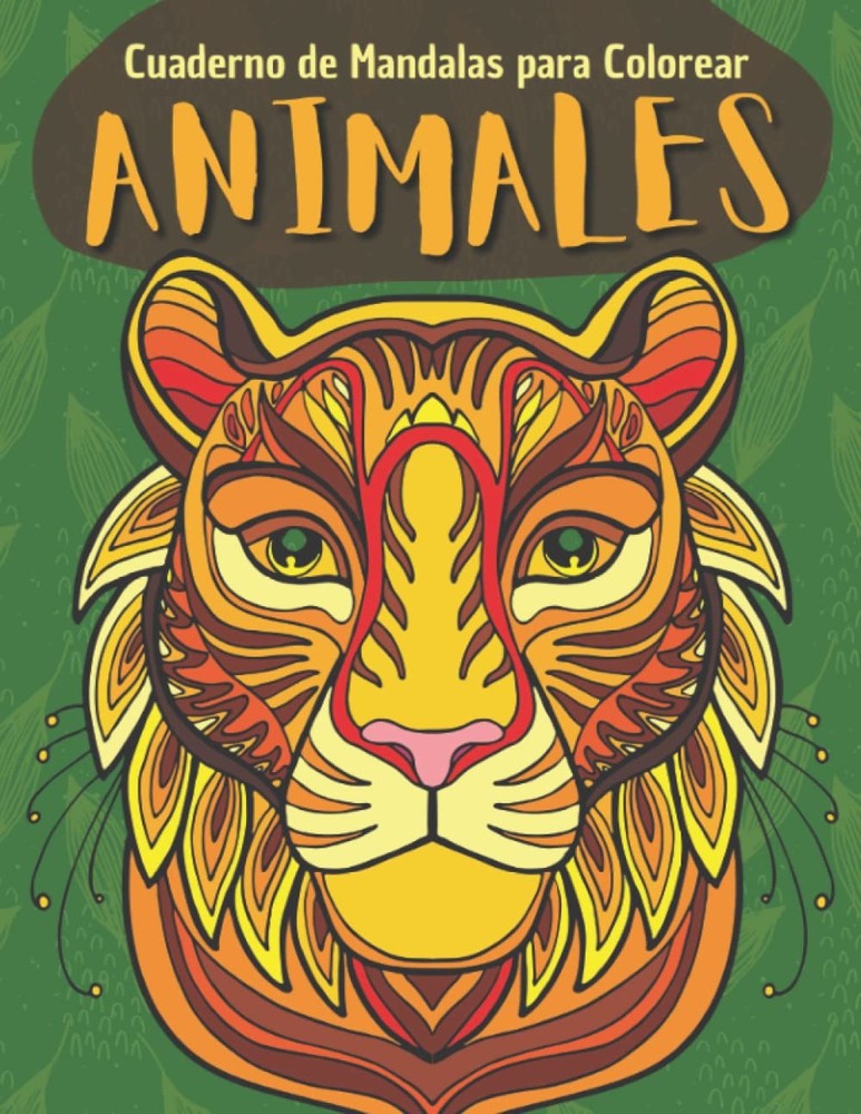Animales - Cuaderno de mandalas para colorear: Libro de mandalas para colorear n