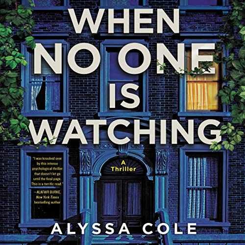 When No One Is Watching: A Thriller - Audio CD, by Alyssa Cole - Very Good