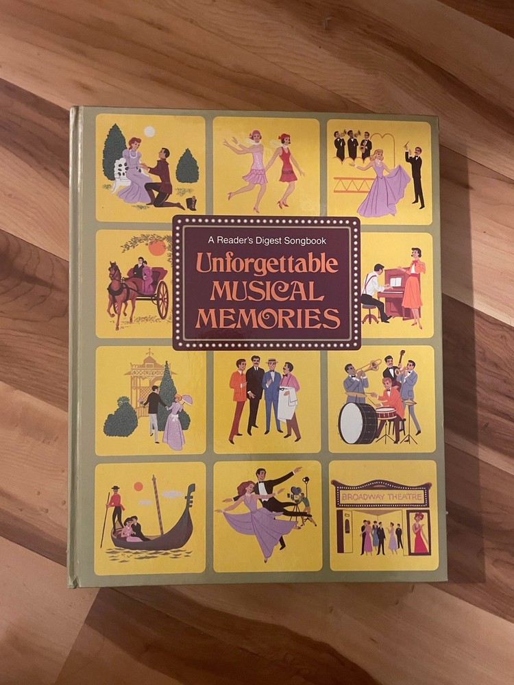 Vintage Music Unforgettable Musical Memories A Reader’s Digest Songbook 1984