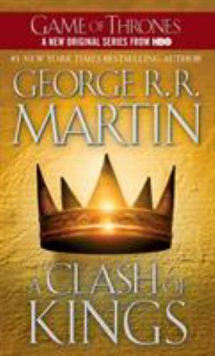 A Clash of Kings Book 2 in A Song of Ice and Fire Series