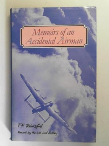 Memoirs of an Accidental Airman by Rainsford, F.F. Hardback Book The Fast FreeFREE US DELIVERY | ISBN: 0948807032 | Quality Books