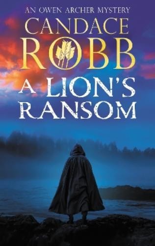 Candace Robb A Lion's Ransom (Hardback) Owen Archer MysteryAnother great item from Rarewaves USA | Free delivery!