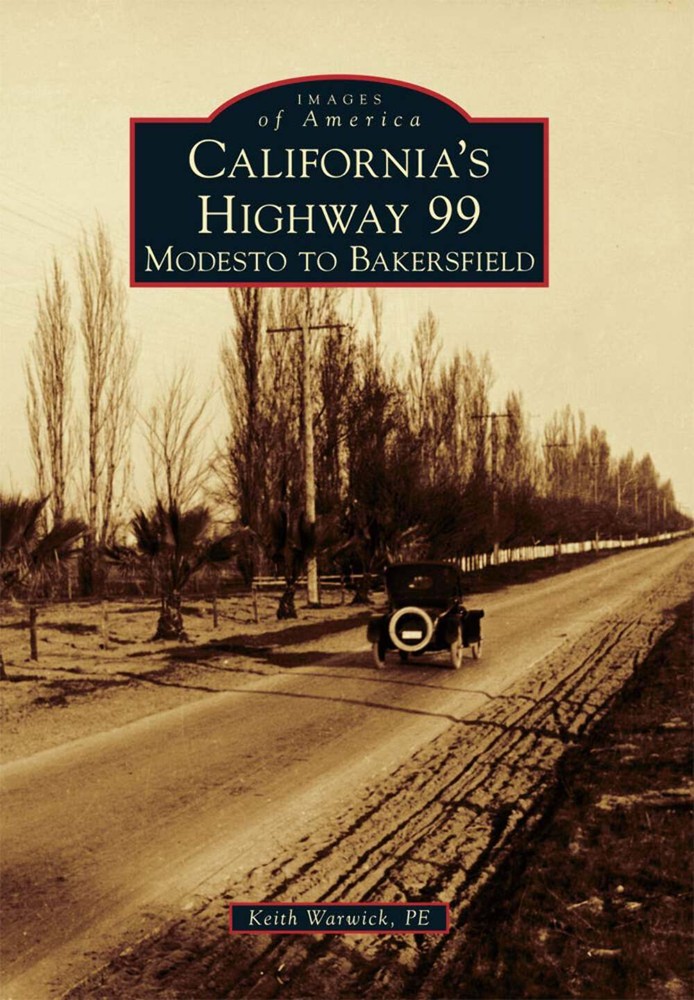 NEW Arcadia Publishing California's Highway 99, CA 9781467132138 Images of Ameri