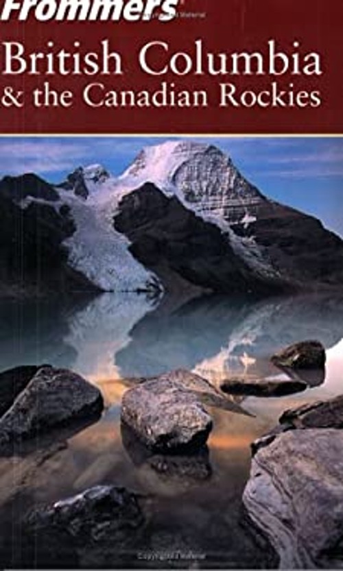 Frommer's British Columbia and the Canadian Rockies Shawn, McRae,Free US Delivery | ISBN:0764555723