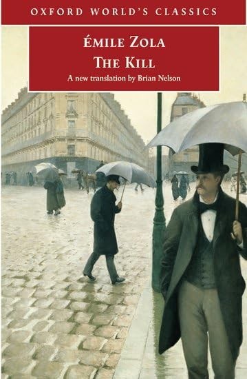 The Kill (Oxford World's Classics) by Zola, Émile Paperback Book The Fast FreeFREE US DELIVERY | ISBN: 0192804642 | Quality Books