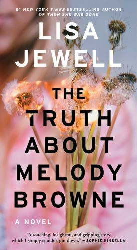 Truth about Melody Browne : A Novel by Lisa Jewell (2021, Us-Tall Rack...-GOOD