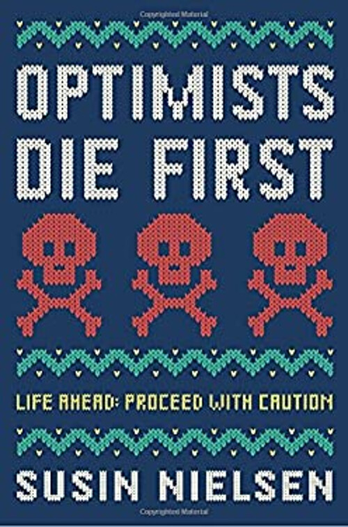 Optimists Die First Susin Nielsen