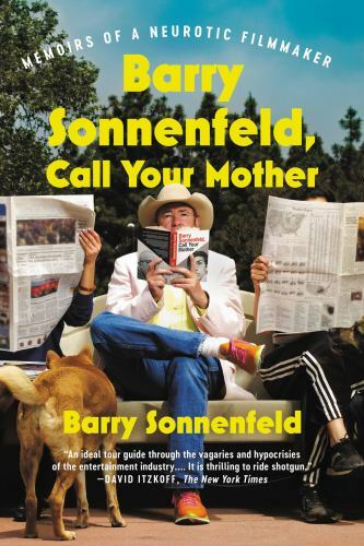 Barry Sonnenfeld, Call Your Mother by Barry Sonnenfeld (paperback)