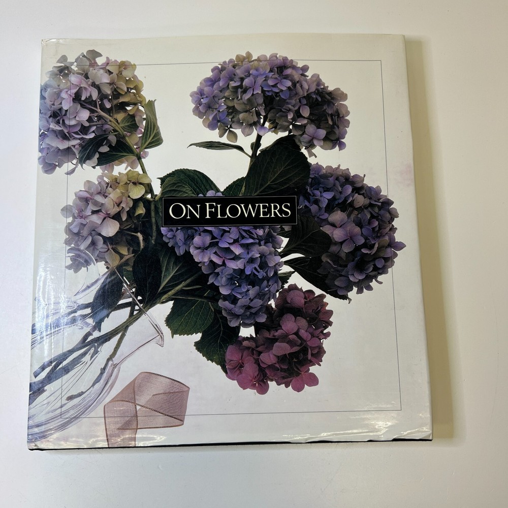 On Flowers by Kathryn Kleinman and Sara Slavin (Hardcover, Flowers) 1988