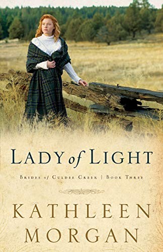 Lady of Light: 3 (Brides of Culdee ..., Morgan, Kathlee