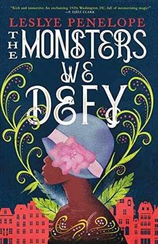 The Monsters We Defy - Paperback, by Penelope Leslye - Very Good