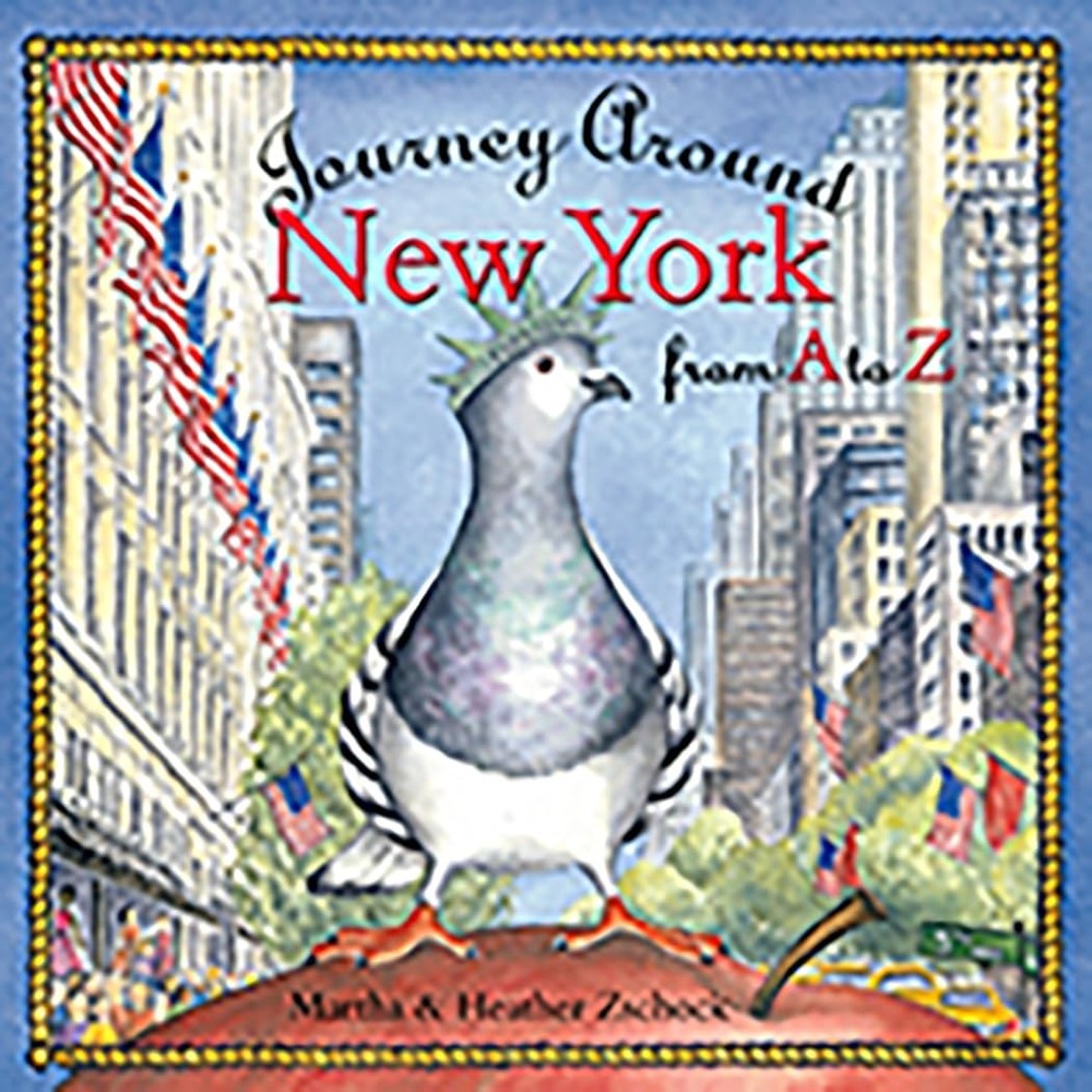 Journey Around New York from A to Z by Zschock